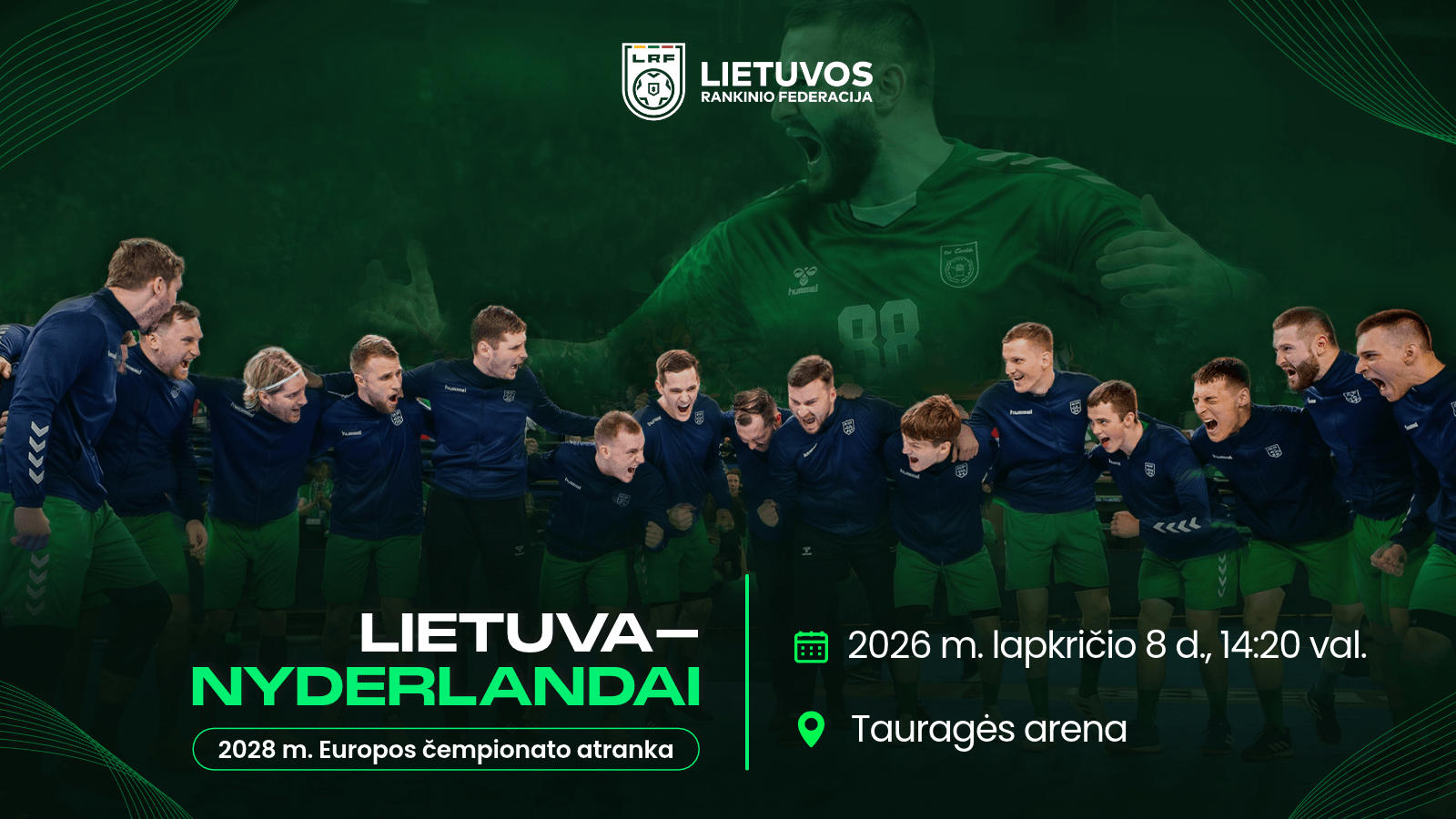https://kakava.lt/renginys/2028-m-europos-vyru-rankinio-cempionato-atrankos-rungtynes-lietuva-nyderlandai/13210/28256