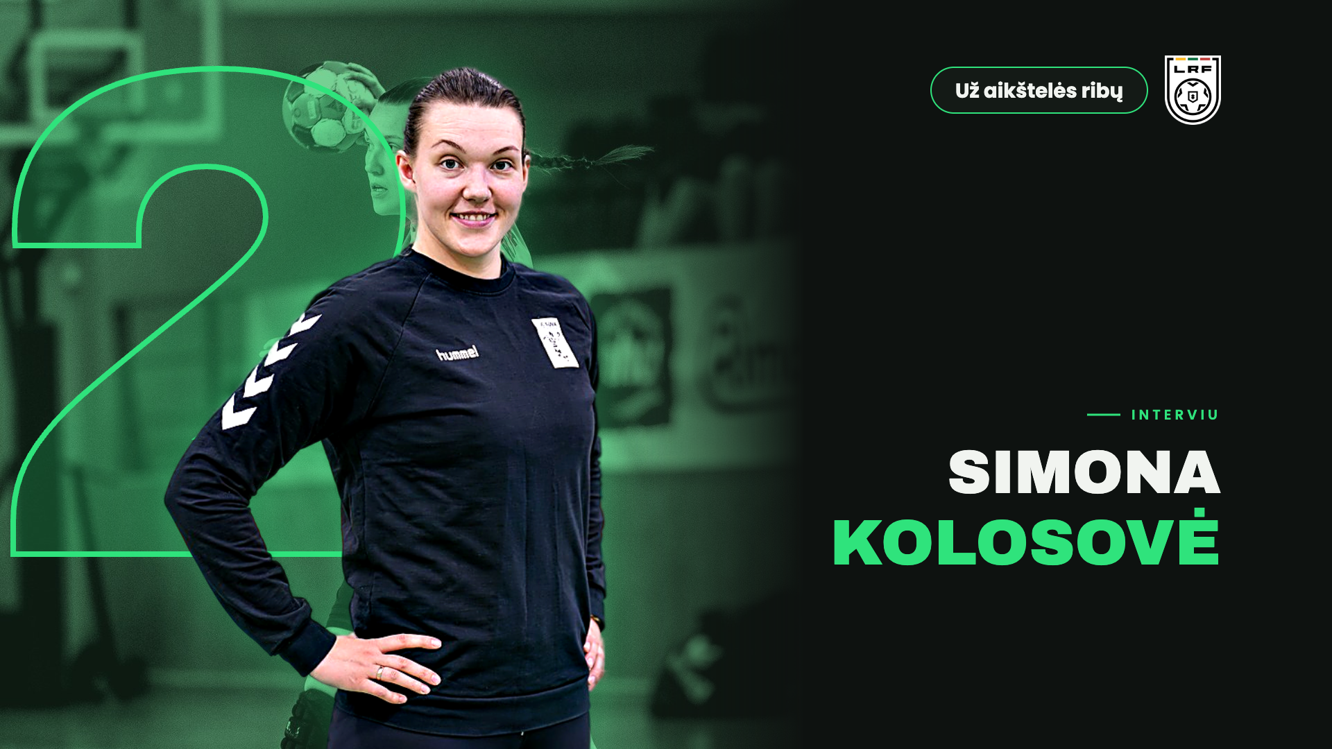 Simona Kolosovė apie skaudžiausią karjeros pralaimėjimą: „Buvo akimirkų, kai net nebenorėjau žaisti rankinio“ 